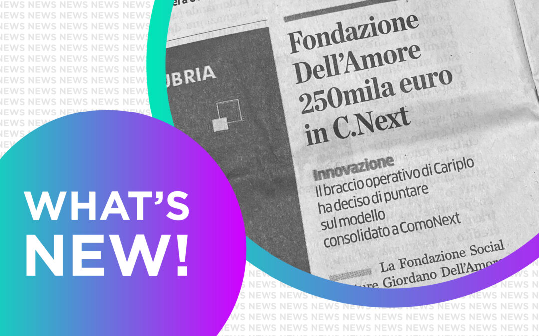 Fondazione Giordano Dell’Amore entra in C.NEXT