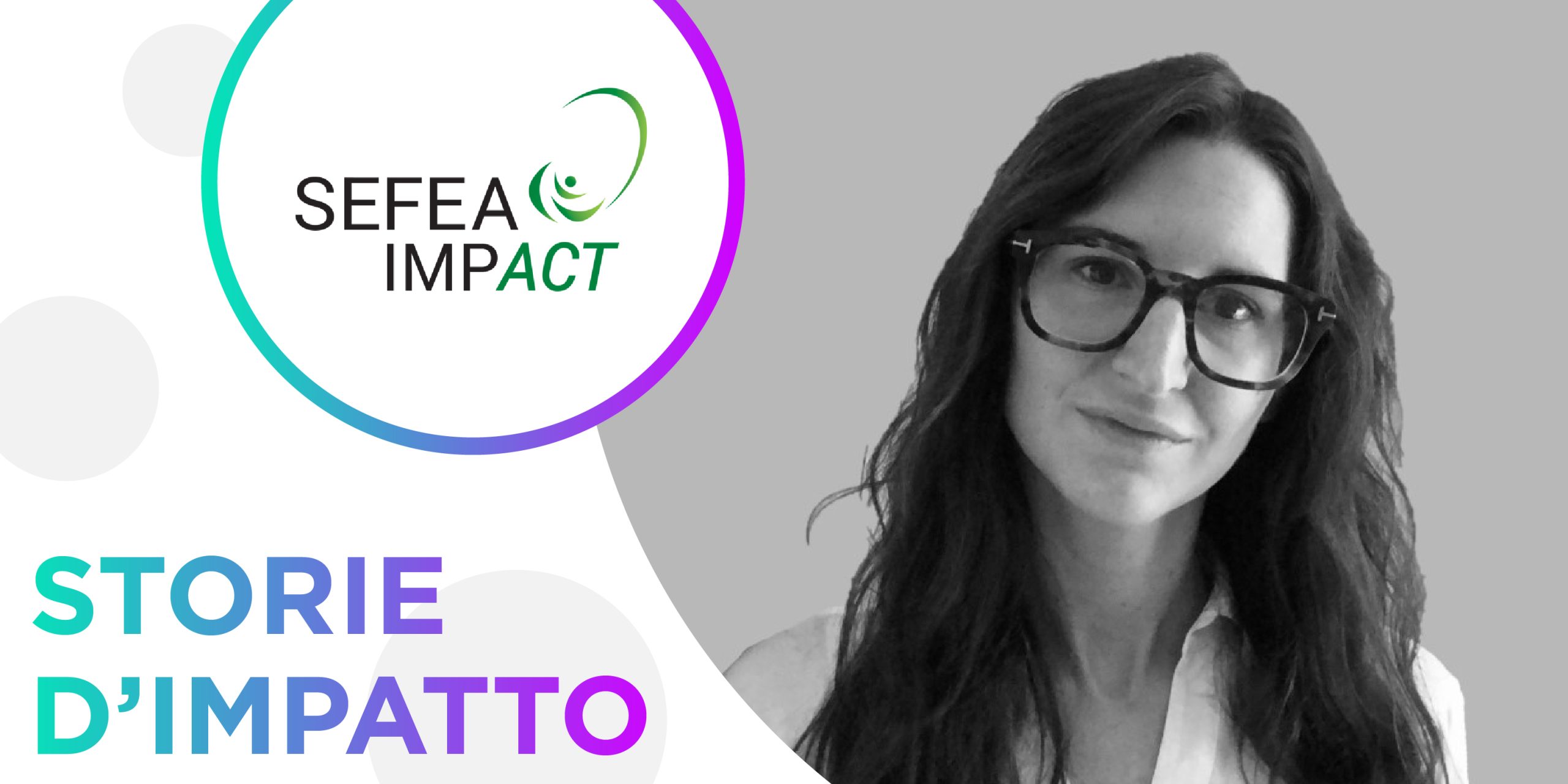 Storie d'Impatto – Sefea Impact