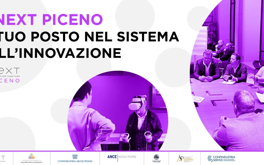 C.NEXT Piceno: il tuo posto nel sistema dell’innovazione