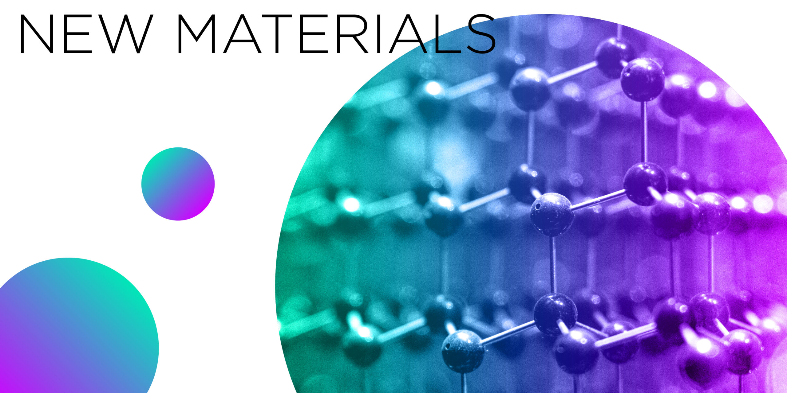 Le nostre competenze: New Materials