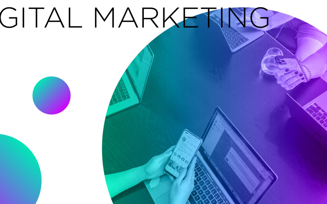 Le nostre competenze: Digital Marketing