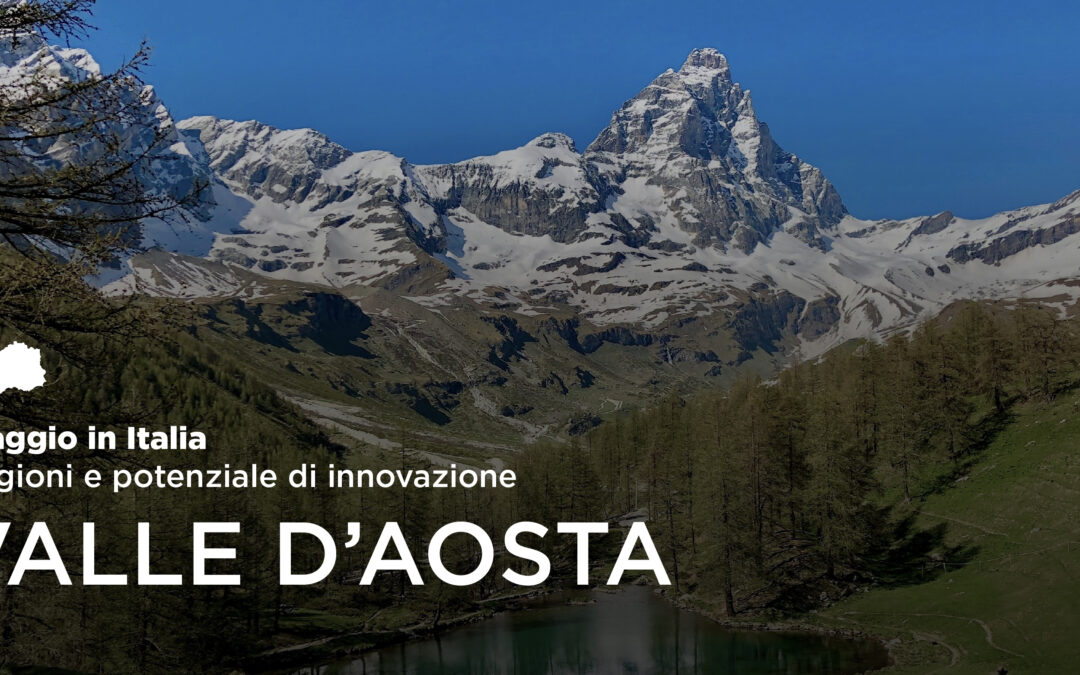 Viaggio in Italia – Valle d’Aosta