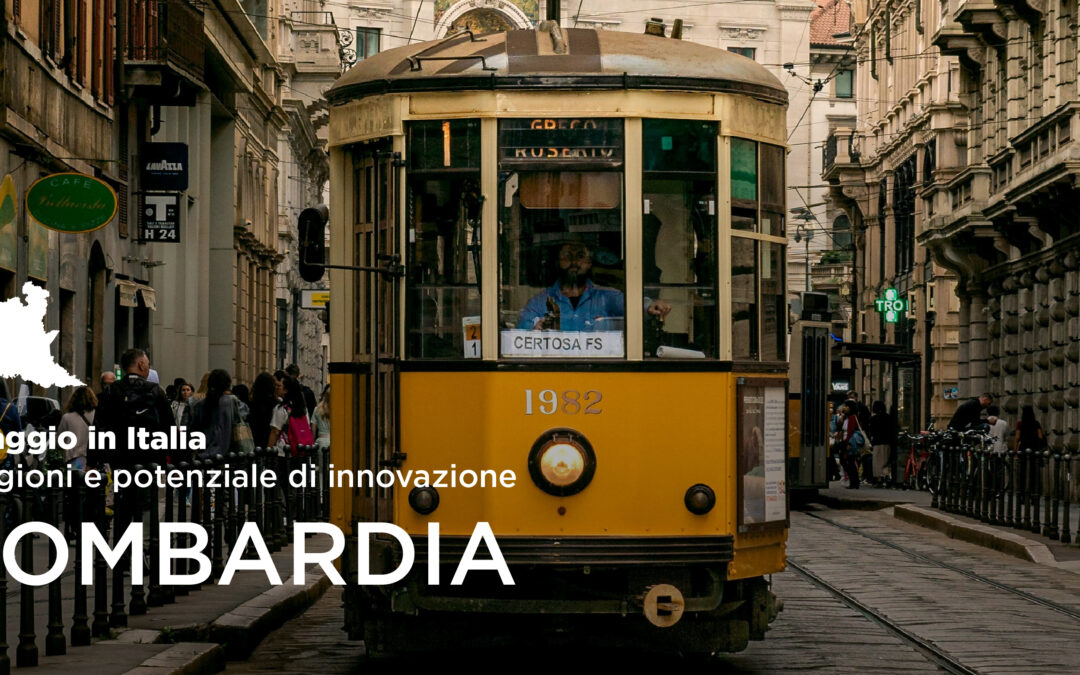 Viaggio in Italia – Lombardia